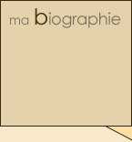ma biographie
